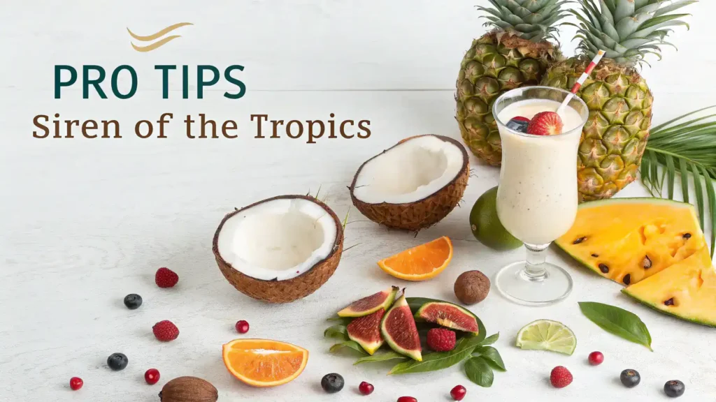 Pro tips for making the Siren of the Tropics drink.